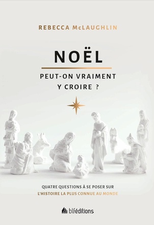 NOEL : PEUT-ON VRAIMENT Y CROIRE?