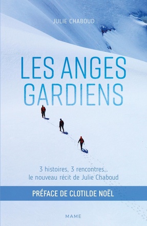 LES ANGES GARDIENS. RECIT