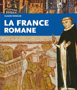 LA FRANCE ROMANE