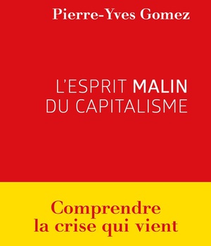 L'ESPRIT MALIN DU CAPITALISME