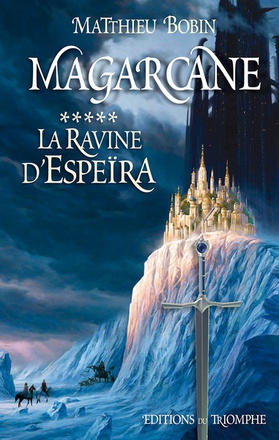 MAGARCANE 5 : LA RAVINE D'ESPEIRA