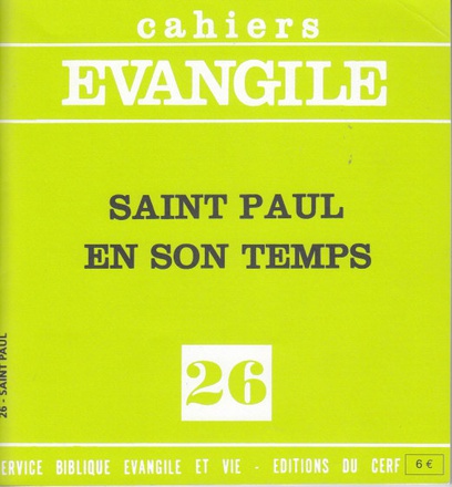 CAHIERS EVANGILE NO 26. SAINT PAUL EN SON TEMPS
