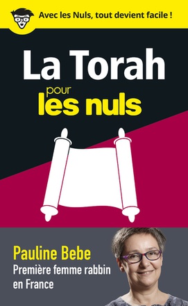 LA TORAH POUR LES NULS EN 50 NOTIONS CLES