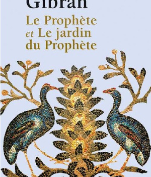 LE PROPHETE ET LE JARDIN DU PROPHETE