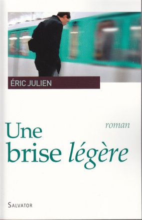 UNE BRISE LEGERE