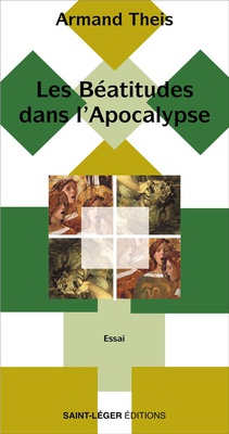 LES BEATITUDES DANS LAPOCALYPSE