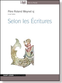 SELON LES ECRITURES