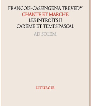 CHANTE ET MARCHE - LES INTROITS III
