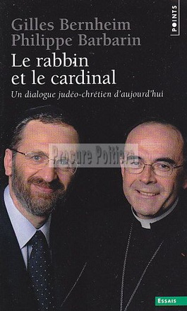 LE RABBIN ET LE CARDINAL - UN DIALOGUE JUDEO-CHRETIEN D'AUJOURD'HUI