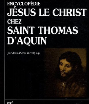 ENCYCLOPEDIE : JESUS LE CHRIST CHEZ SAINT THOMAS D'AQUIN