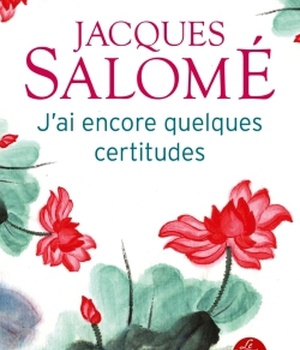 J'AI ENCORE QUELQUES CERTITUDES