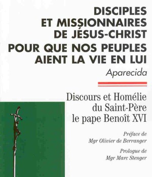 DISCIPLES ET MISSIONNAIRES DE JESUS-CHRIST POUR QUE NOS PEUPLES AIENT LA VIE EN LUI
