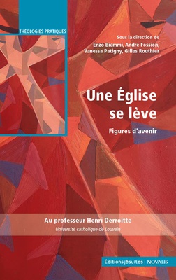 UNE EGLISE SE LEVE - FIGURES D'AVENIR