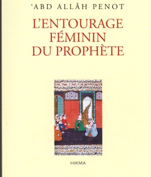 L'ENTOURAGE FEMININ DU PROPHETE