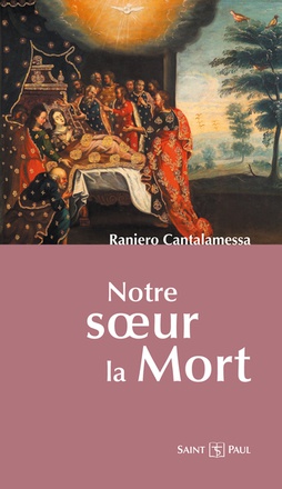 NOTRE SOEUR LA MORT