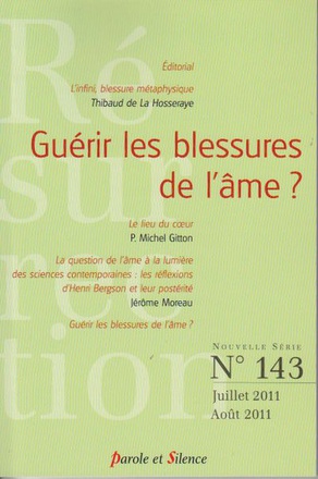 RESURRECTION 143 GUERIR LES BLESSURES DE L AME