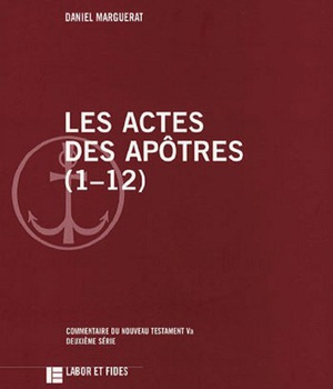 LES ACTES DES APOTRES (1-12)