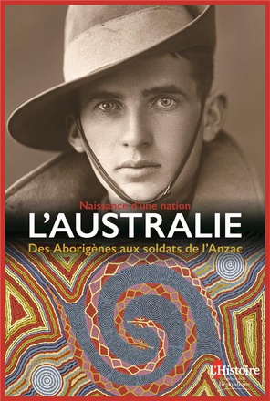 L'AUSTRALIE - NAISSANCE D'UNE NATION