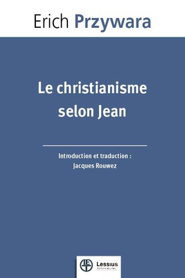 LE CHRISTIANISME SELON JEAN