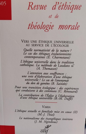 REVUE D'ETHIQUE ET DE THEOLOGIE MORALE - NUMERO 305