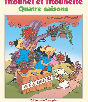 TITOUNET ET TITOUNETTE - T27 - QUATRE SAISONS