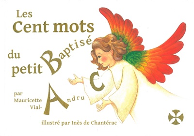 LES CENT MOTS DU PETIT BAPTISE
