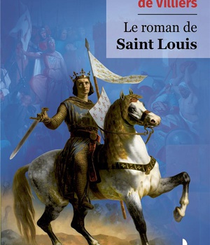 LE ROMAN DE SAINT LOUIS