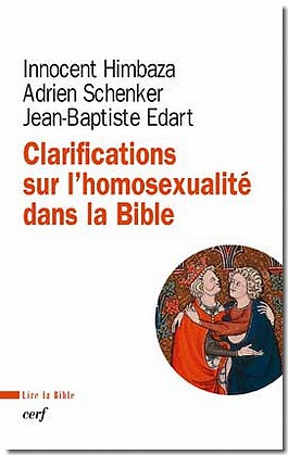 CLARIFICATIONS SUR L'HOMOSEXUALITE DANS LA BIBLE
