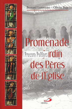 PROMENADE AU JARDIN DES PERES DE L'EGLISE