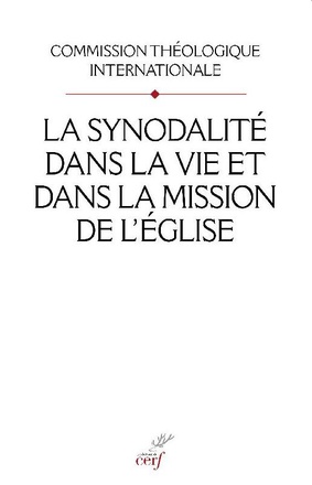 LA SYNODALITE DANS LA VIE ET DANS LA MISSION DE L'EGLISE