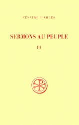 SC 330 SERMONS AU PEUPLE - TOME 3 (SERMONS 56-80)