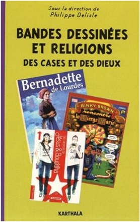 BANDES DESSINEES ET RELIGIONS - DES CASES ET DES DIEUX