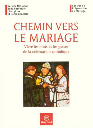 CHEMIN VERS LE MARIAGE