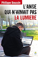 L ANGE QUI N AIMAIT PAS LA LUMIERE