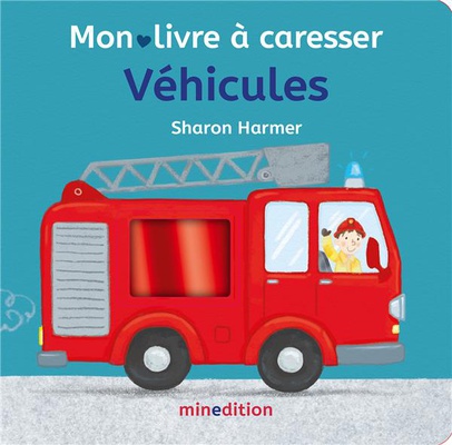 VEHICULES - MON LIVRE A CARESSER