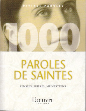 1000 PAROLES DE SAINTES