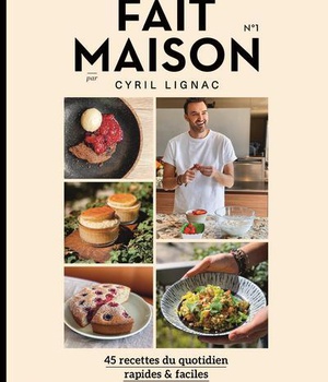 FAIT MAISON N 1 - PAR CYRIL LIGNAC