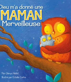 DIEU M A DONNE UNE MAMAN MERVEILLEUSE NDSP