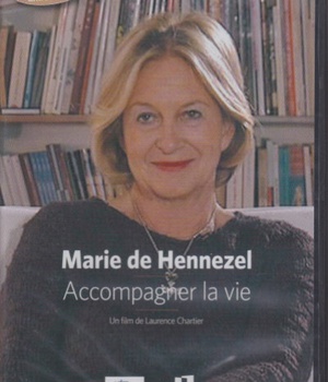 MARIE DE HENNEZEL : ACCOMPAGNER LA VIE
