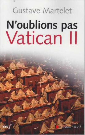 N'OUBLIONS PAS VATICAN II