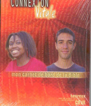 CONNEXION VITALE - ANNEE 2 - MON CARNET DE BORD DE LA BIBLE
