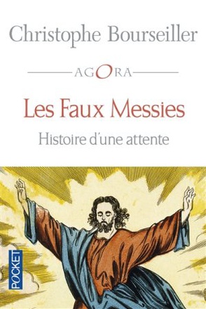 LES FAUX MESSIES