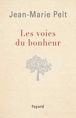 LES VOIES DU BONHEUR