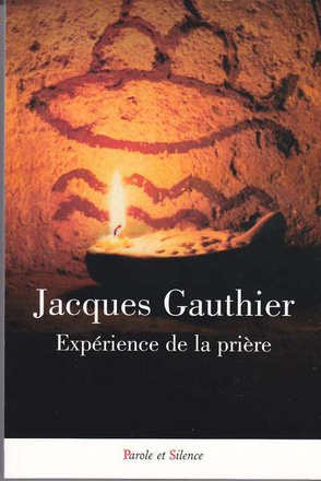 EXPERIENCE DE LA PRIERE
