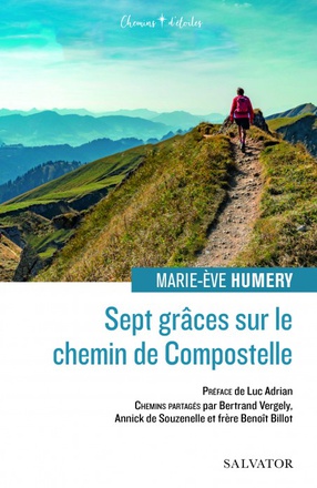 SEPT GRACES SUR LE CHEMIN DE COMPOSTELLE