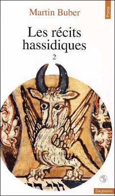LES RECITS HASSIDIQUES - TOME 2