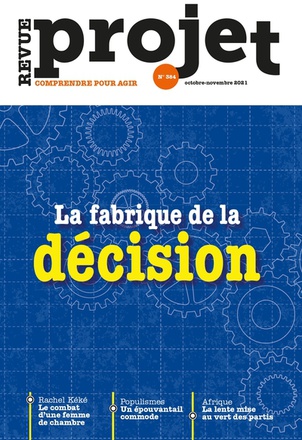 REVUE PROJET N 384 : LA FABRIQUE DE LA DECISION - OCTOBRE / NOV 2021