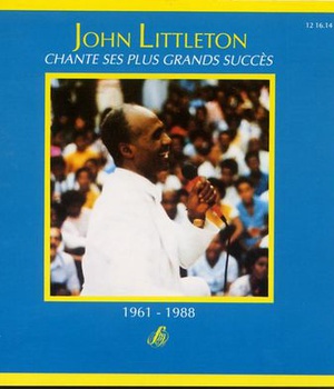 JOHN LITTLETON CHANTE SES PLUS GRANDS SUCCES - AUDIO