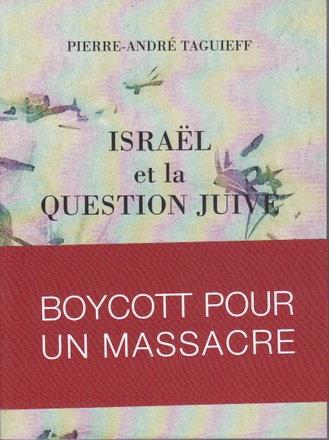 ISRAEL ET LA QUESTION JUIVE