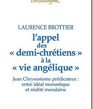L'APPEL DES DEMI-CHRETIENS A LA VIE ANGELIQUE